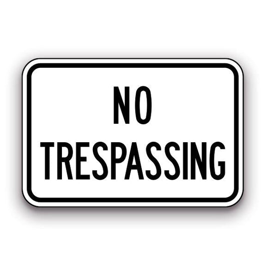 Sign - No Trespassing